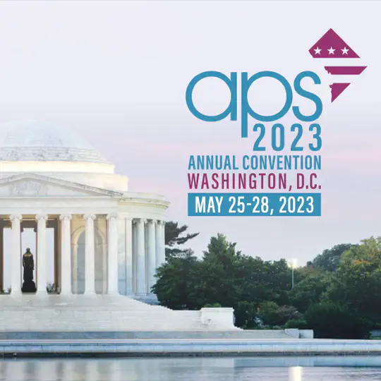 2023 APS Annual Convention, Washington, DC, United States of America
