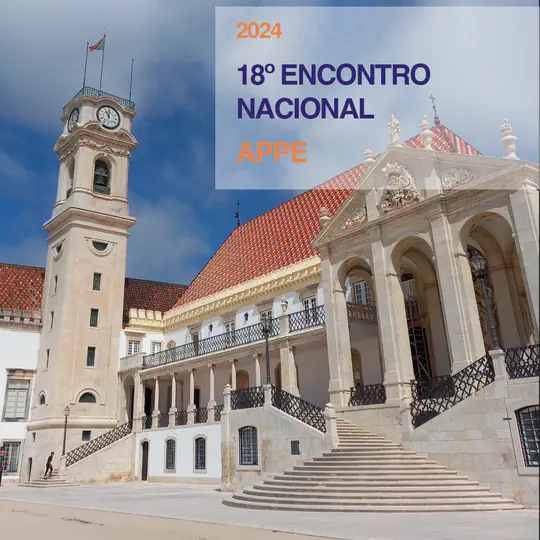 18º Encontro Nacional da Associação Portuguesa de Psicologia Experimental, University of Coimbra, Portugal